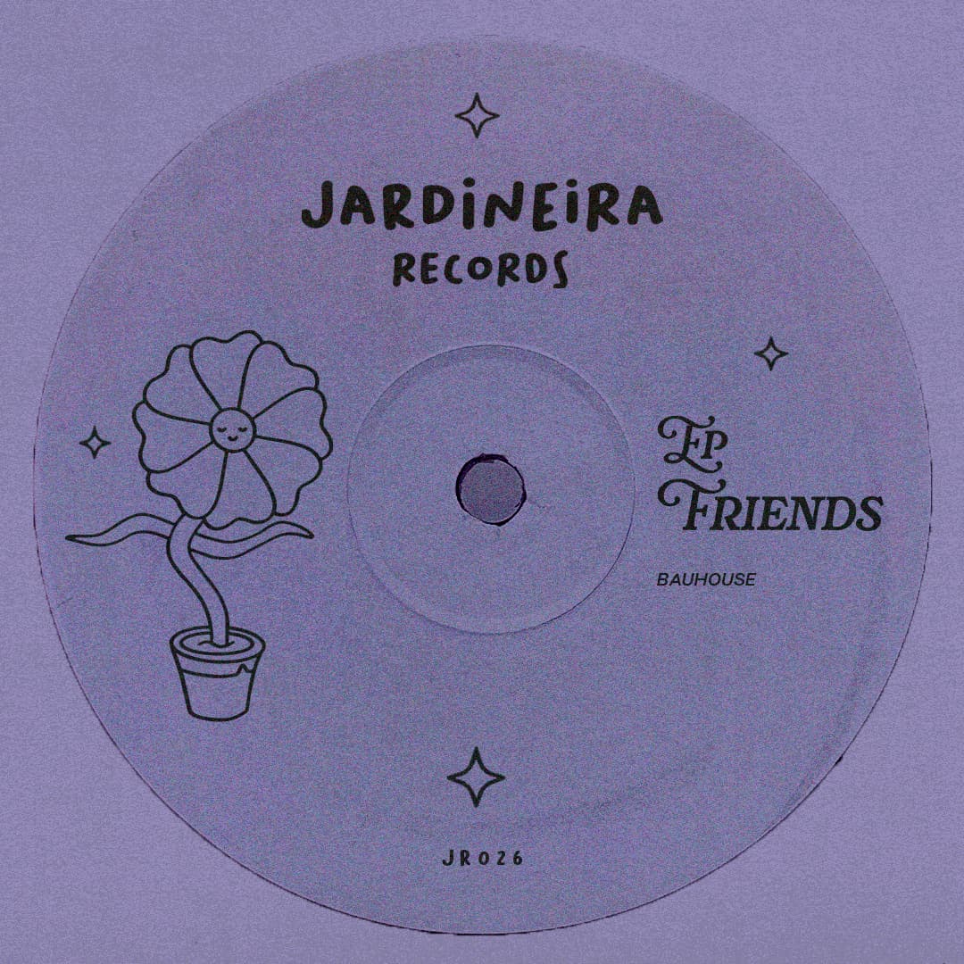 Bauhouse — My Friend
