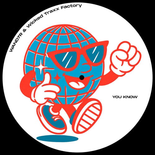 WAND7R & Wicked Traxx Factory — You Know