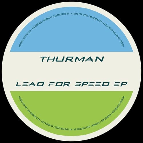 Thurman — Lead For Speed