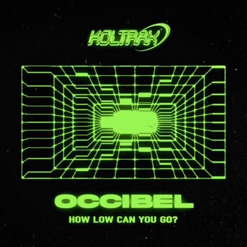 Occibel — How Low Can You Go ?