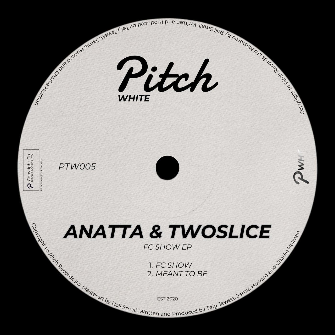 ANATTA, TwoSlice — Meant To Be