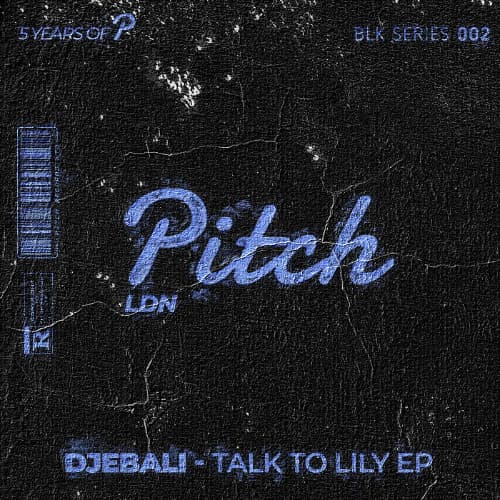 Djebali — Talk To Lily