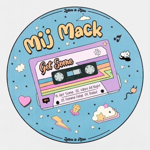 Mij Mack — Vibes All Night