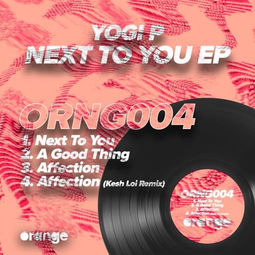 Yogi P — Next To You