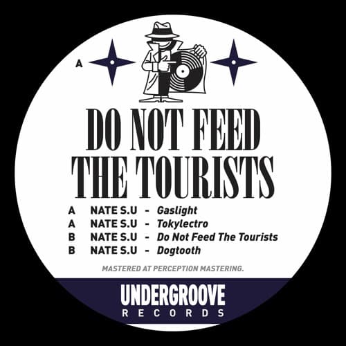 Nate S.U — Do Not Feed The Tourists