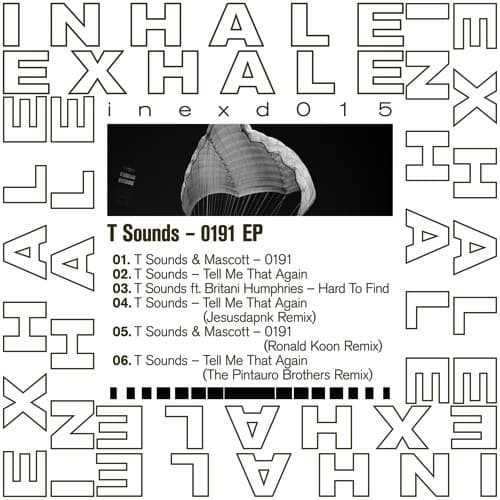 T Sounds — Tell Me That Again