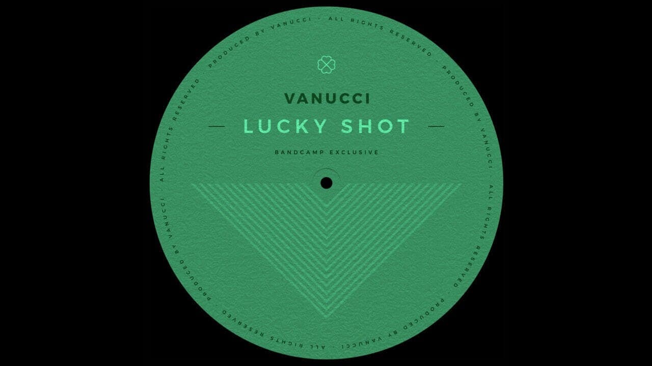 Vanucci — Lucky Shot