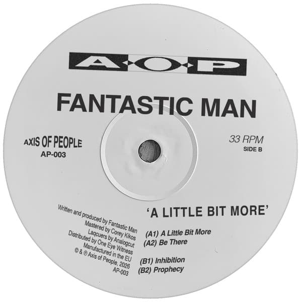 Fantastic Man — A Little Bit More