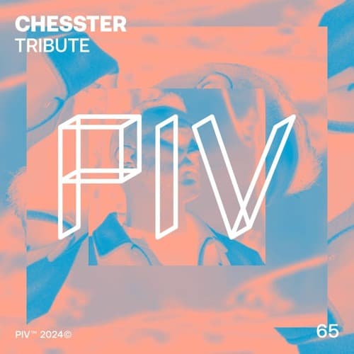 Chesster — Tribute