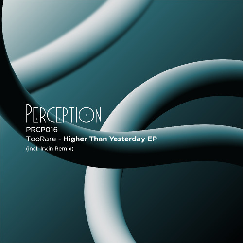 TooRare — Higher Than Yesterday