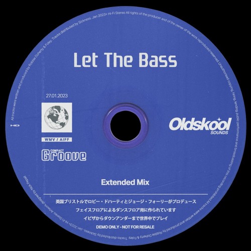 Robbie Doherty & Foley — Let the Bass