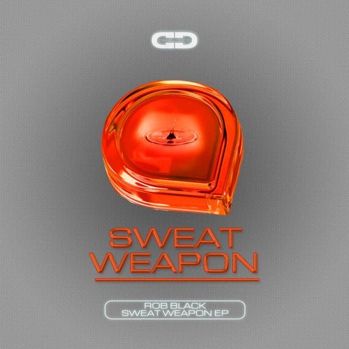 Rob Black — Sweat Weapon