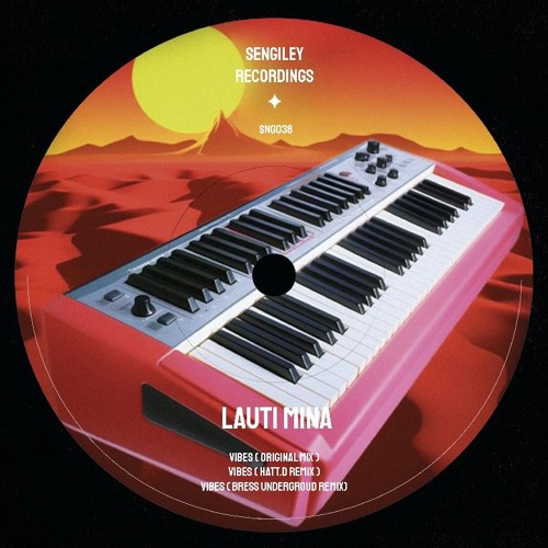 Lauti Mina — Vibes