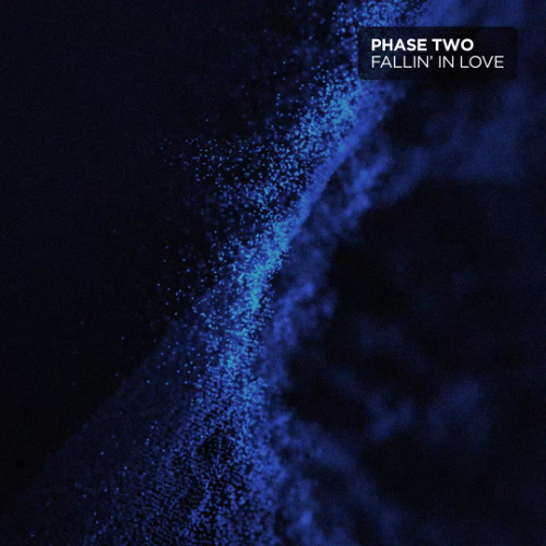 Phase Two — Fallin' In Love
