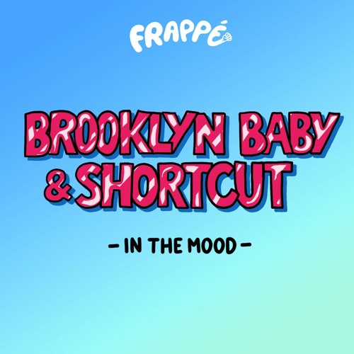 Brooklyn Baby & Shortcut — Let Your Body Move