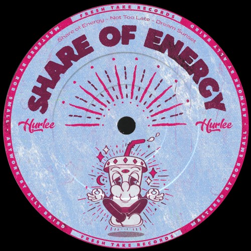 Hurlee — Share Of Energy