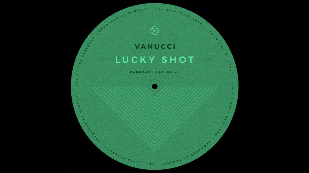 Vanucci — Lucky Shot
