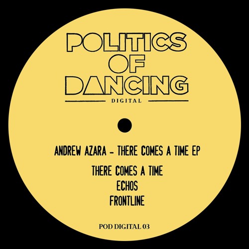 Andrew Azara — There Comes A Time