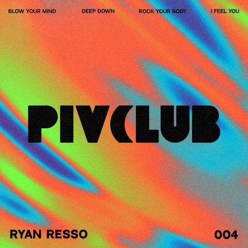 Ryan Resso — Rock Your Body